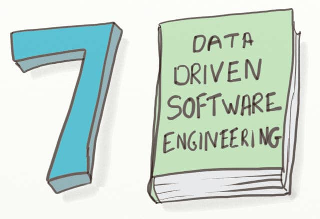 Drawing with a big '7' and a book entitled 'Data driven software engineering'