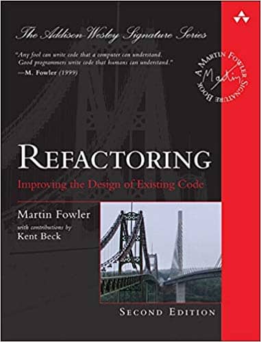 Cover of Martin Fowler's 2nd edition of the Refactoring book. A great reference to learn refactoring in baby steps, which is mandatory for evolutionary architecture and emergent design