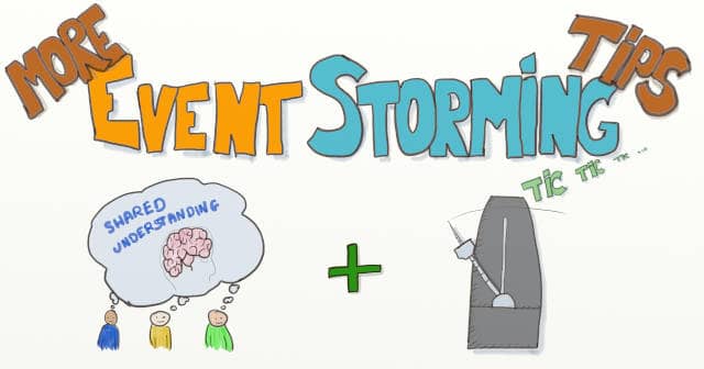 Drawing of shared-understanding and a metronome with the writing 'More Event Storming Tips' above