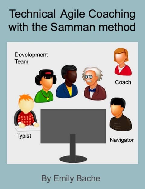 Cover of Emily Bache's book "Technical Agile Coaching with the Samman Method"