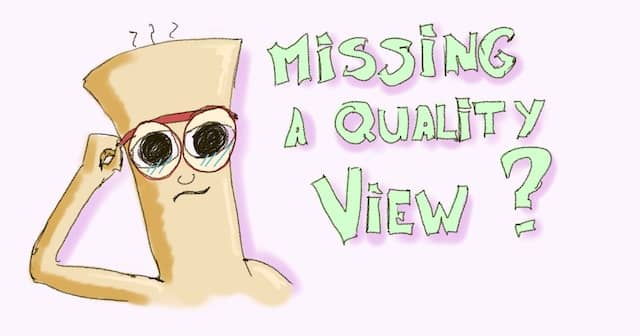 Drawing of a stick character having trouble seeing through his glasses. The text "Missing a Quality View?" is also written next to him. A Quality View workshop is a wonderful occasion for the whole team to share knowledge about the technical aspects of a codebase, and to trigger discussions about prioritization of technical work.